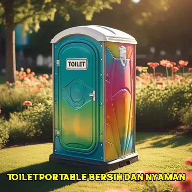 toilet portable bersih dan nyaman